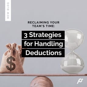 Reclaiming-Your-Teams-Time--3-Strategies-for-Handling-Deductions-IG-3
